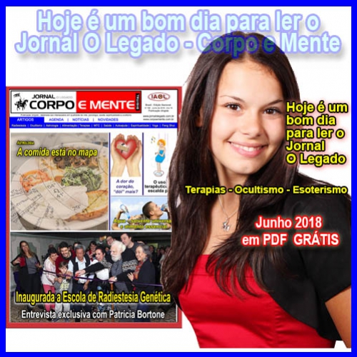 Leia a edição de Junho de 2018 do Jornal O Legado