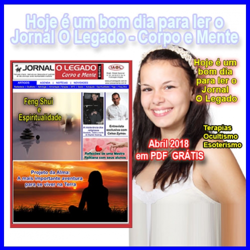 Leia a edição de Abril de 2018 do Jornal O Legado