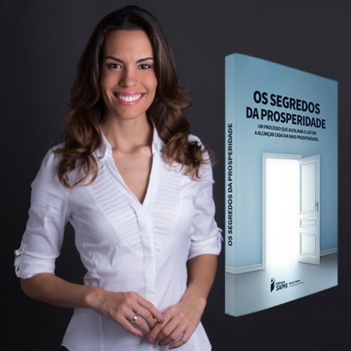 “Os segredos da prosperidade”, uma aula sobre sucesso